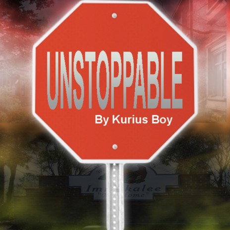 Unstoppable | Boomplay Music