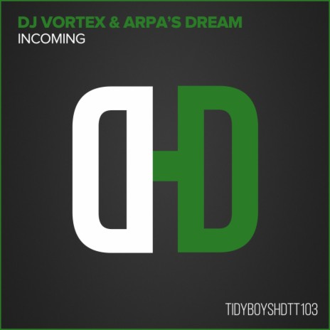 Incoming (Arome Edit) ft. Arpa's Dream