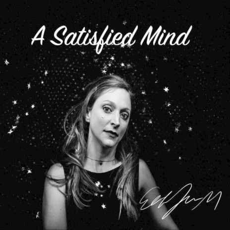 A Satisfied Mind | Boomplay Music