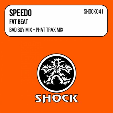 Fat Beat (Phat Trax Edit)