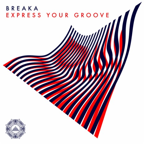 Express Your Groove | Boomplay Music