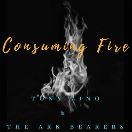 Consuming Fire | Boomplay Music