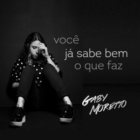 Você Já Sabe Bem o Que Faz | Boomplay Music