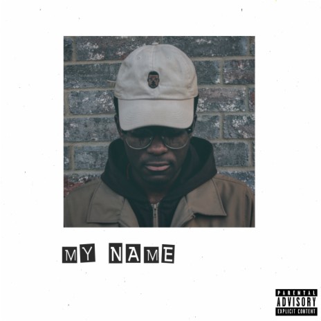 My Name | Boomplay Music