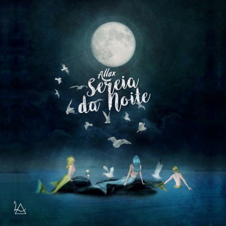 Sereia da Noite | Boomplay Music