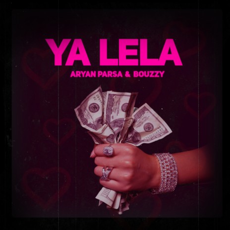 Ya Lela ft. Bouzzy | Boomplay Music