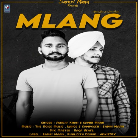 Mlang ft. Samri Maan | Boomplay Music