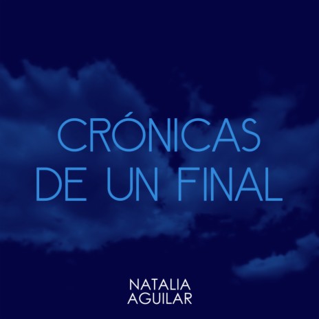 Crónicas de un Final | Boomplay Music