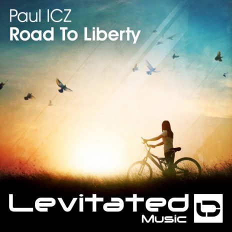Road To Liberty (Original Mix)