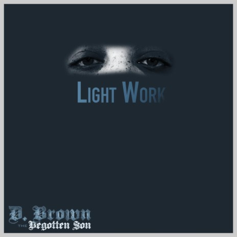 Light Work | Boomplay Music