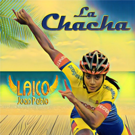 La Chacha | Boomplay Music