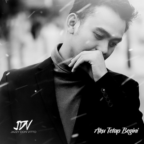 Aku Tetap begini | Boomplay Music