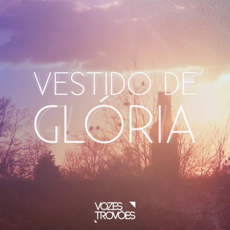 Vestido de Glória | Boomplay Music