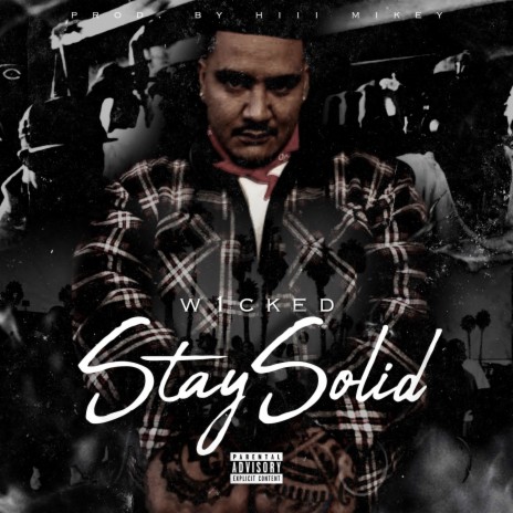 Stay Solid | Boomplay Music