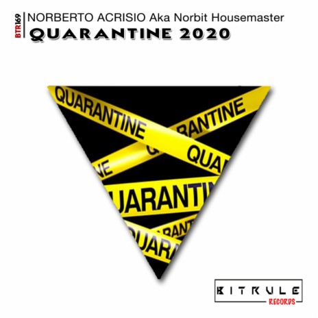 Quarantine 2020 (Original Mix) | Boomplay Music