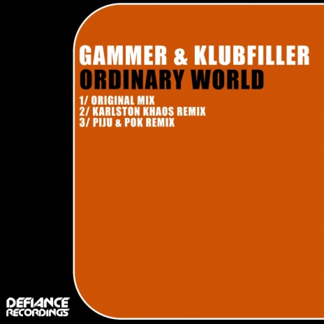 Ordinary World (Original Mix) ft. Klubfiller