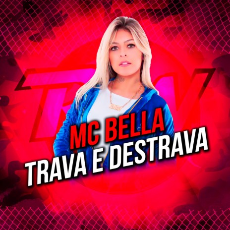 Trava e Destrava | Boomplay Music