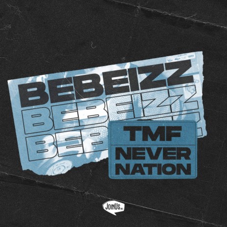 Bebeizz ft. Never Nation | Boomplay Music