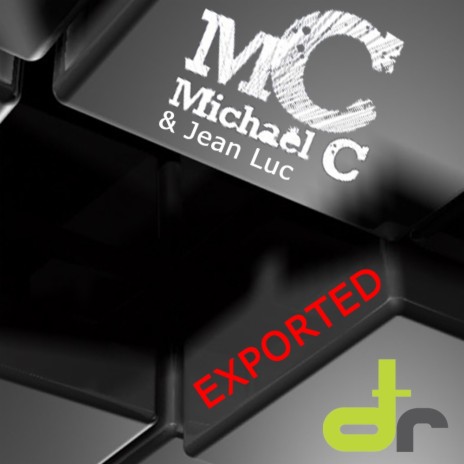 Exported (Original Mix) ft. Jean Luc