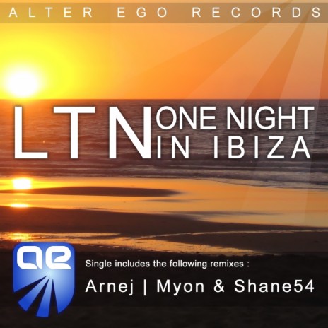 One Night In Ibiza (Arnej Remix)