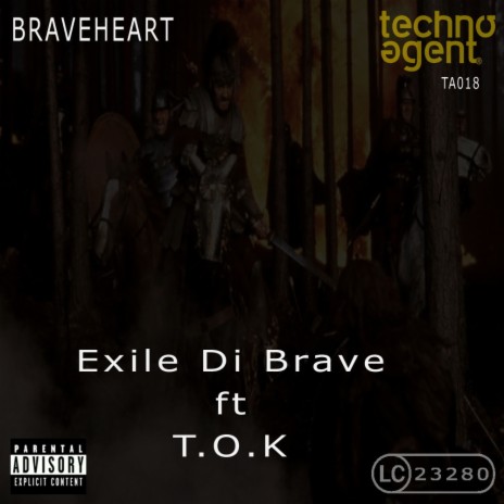 Braveheart (Original Mix) ft. T.O.K.
