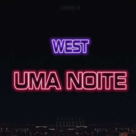 Uma Noite | Boomplay Music