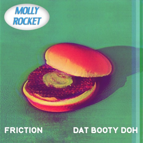 Friction (Dat Booty Doh) | Boomplay Music