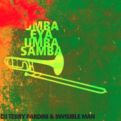 Umba Eya Umba Samba (Dub Mix) ft. Invisible Man | Boomplay Music