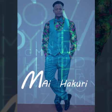 Mai Hakuri | Boomplay Music