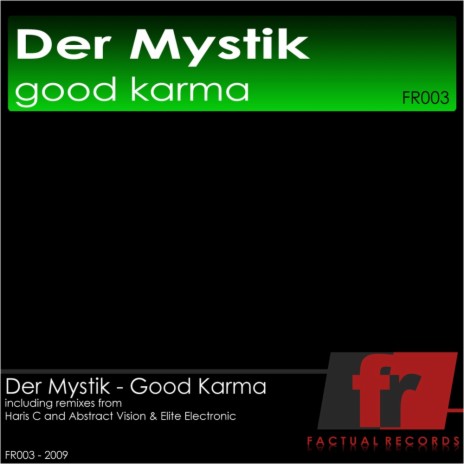 Good Karma (Original Mix) | Boomplay Music