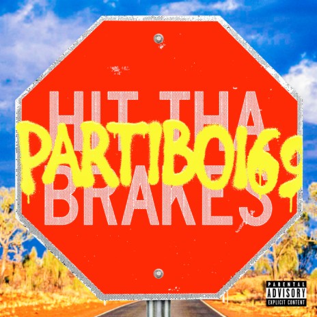 Hit Tha Brakes | Boomplay Music
