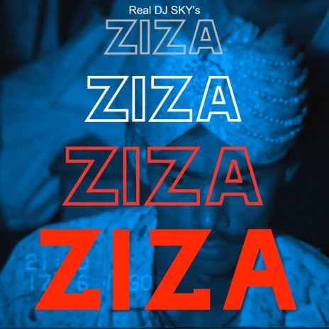 Ziza | Boomplay Music
