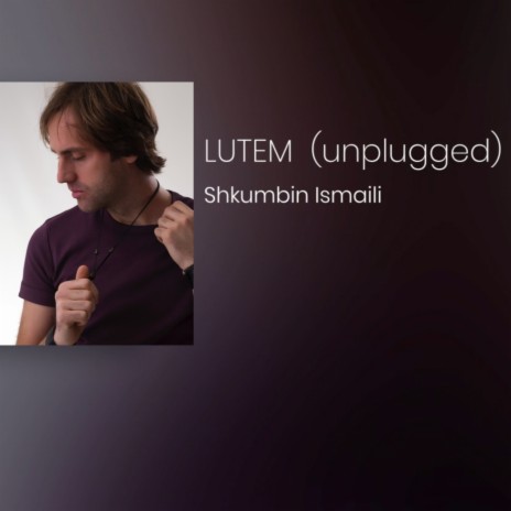 Lutem (Unplugged version) | Boomplay Music