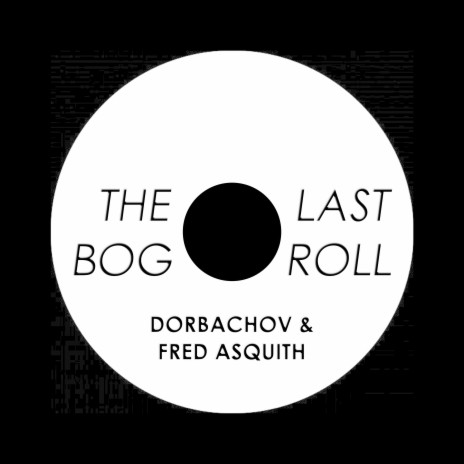 Roll ft. Fred Asquith