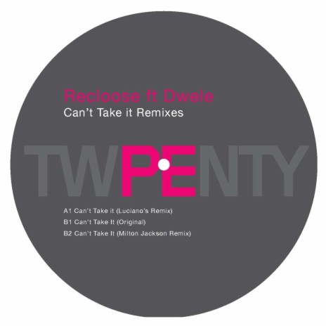 Can't Take It (Milton Jackson Remix) ft. Recloose | Boomplay Music