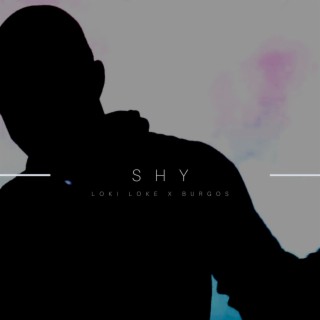 Shy Songs Download Shy Mp3 New Songs And Albums Boomplay Music