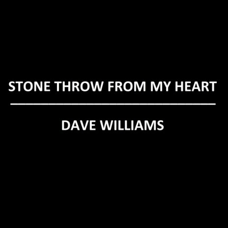 Stone Throw from My Heart | Boomplay Music