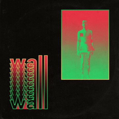 Wall | Boomplay Music