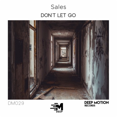 Don't Let Go (Extended Mix) | Boomplay Music