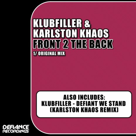 Front 2 The Back (Original Mix) ft. Karlston Khaos