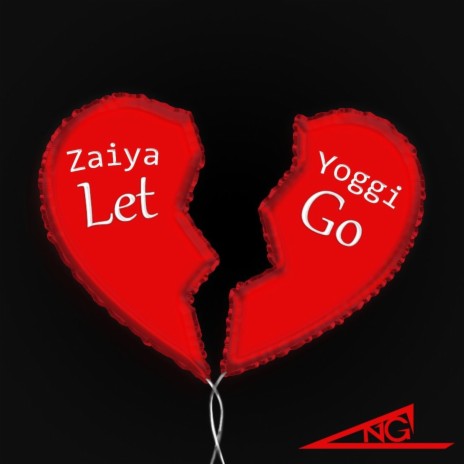 Let Go (feat. Yoggi & Zaiya) | Boomplay Music