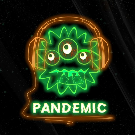 Pandemic | Boomplay Music