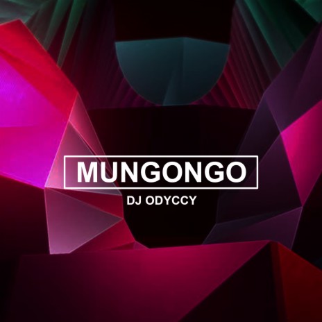 Mungongo | Boomplay Music