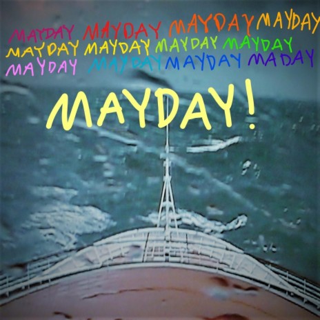 Mayday, Pt. 1: The Calm Before the Storm | Boomplay Music