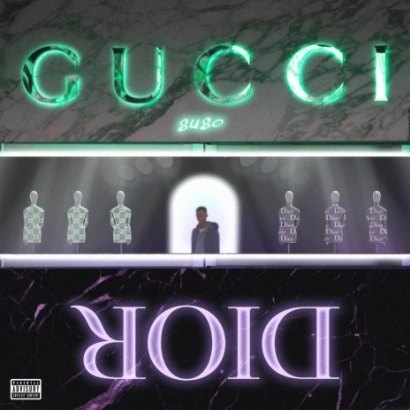 Gucci Dior | Boomplay Music