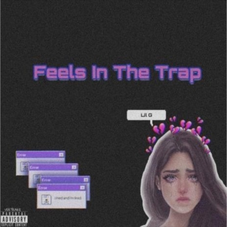 Feels in the Trap | Boomplay Music