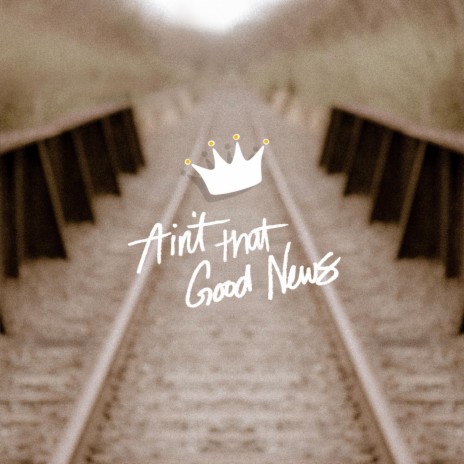 Ain't That Good News | Boomplay Music