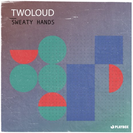 Sweaty Hands | Boomplay Music