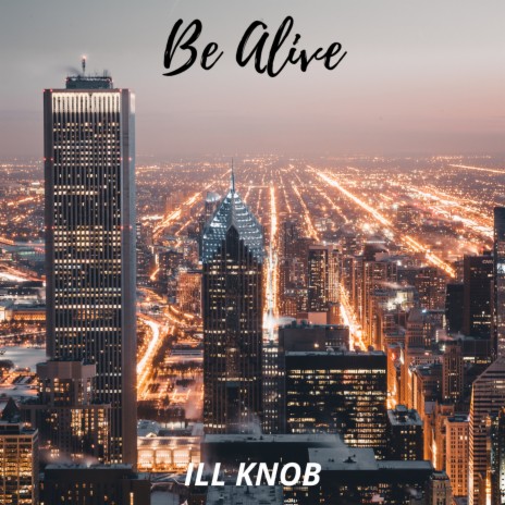 Be Alive | Boomplay Music