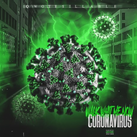 Coronavirus (Walk With Me Now) | Boomplay Music